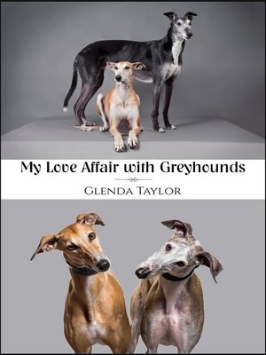 cover image of My Love Affair With Greyhounds